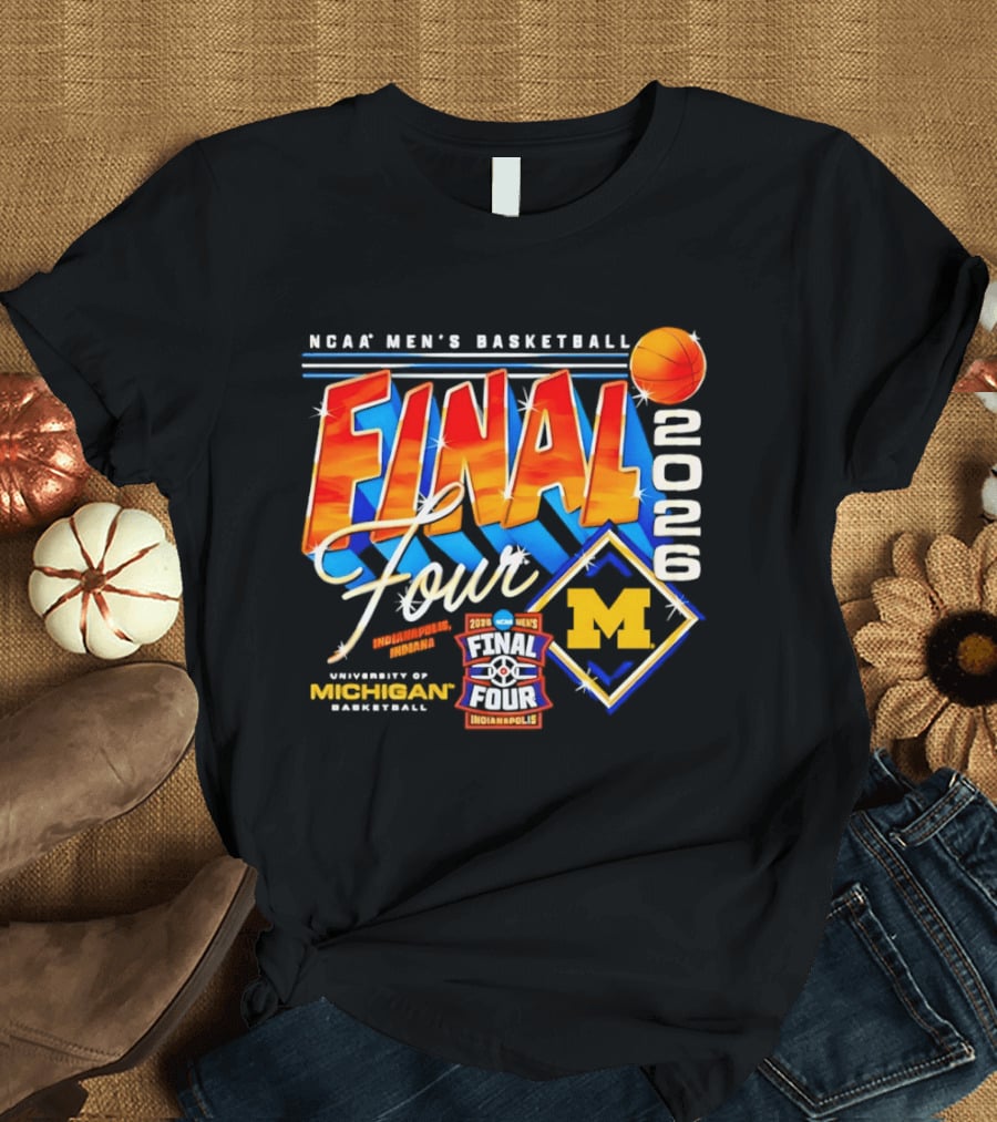 NCAA Men's Basketball 2026 Final Four Michigan Wolverines Indianapolis T-Shirt
