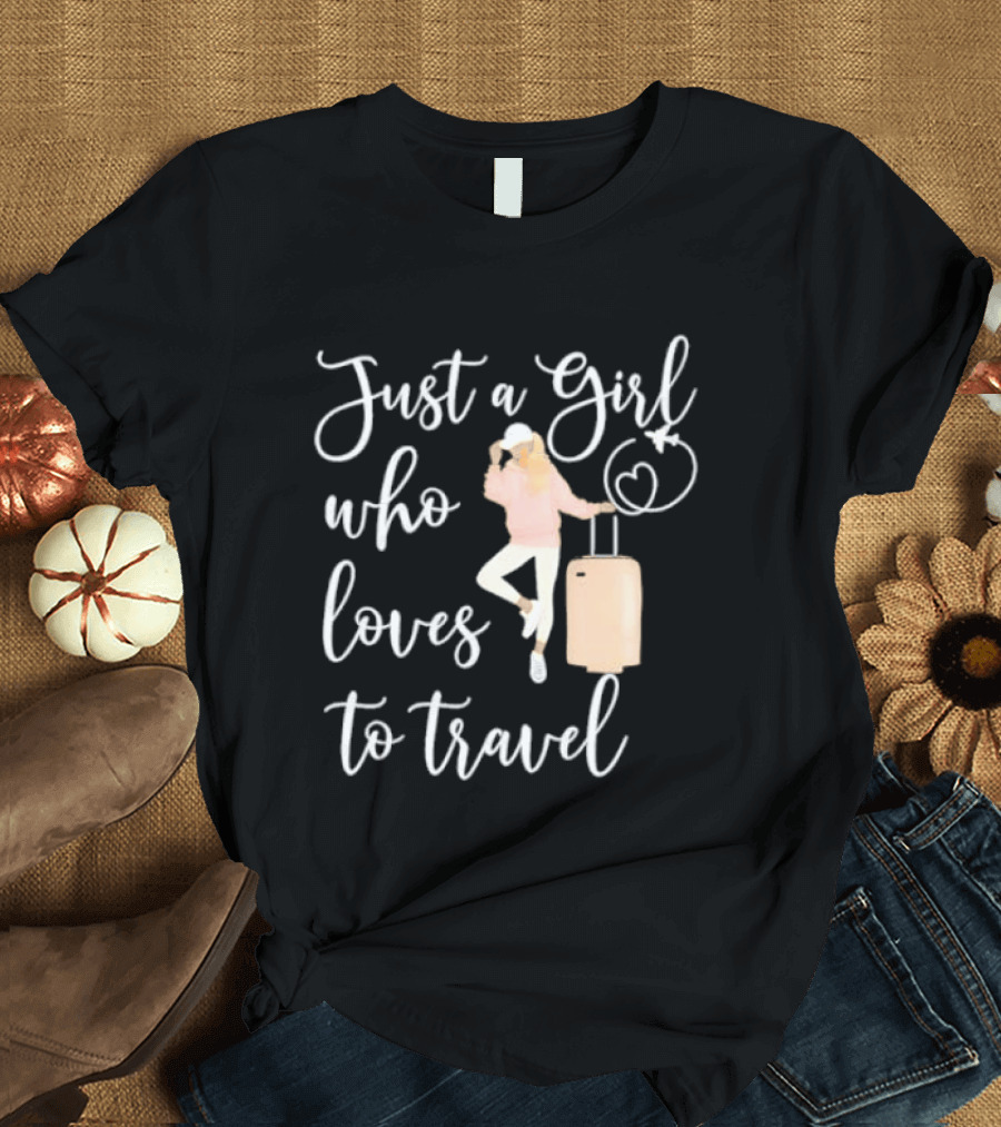 Just A Girl Who Loves To Travel With Pink Luggage And Heart T-Shirt