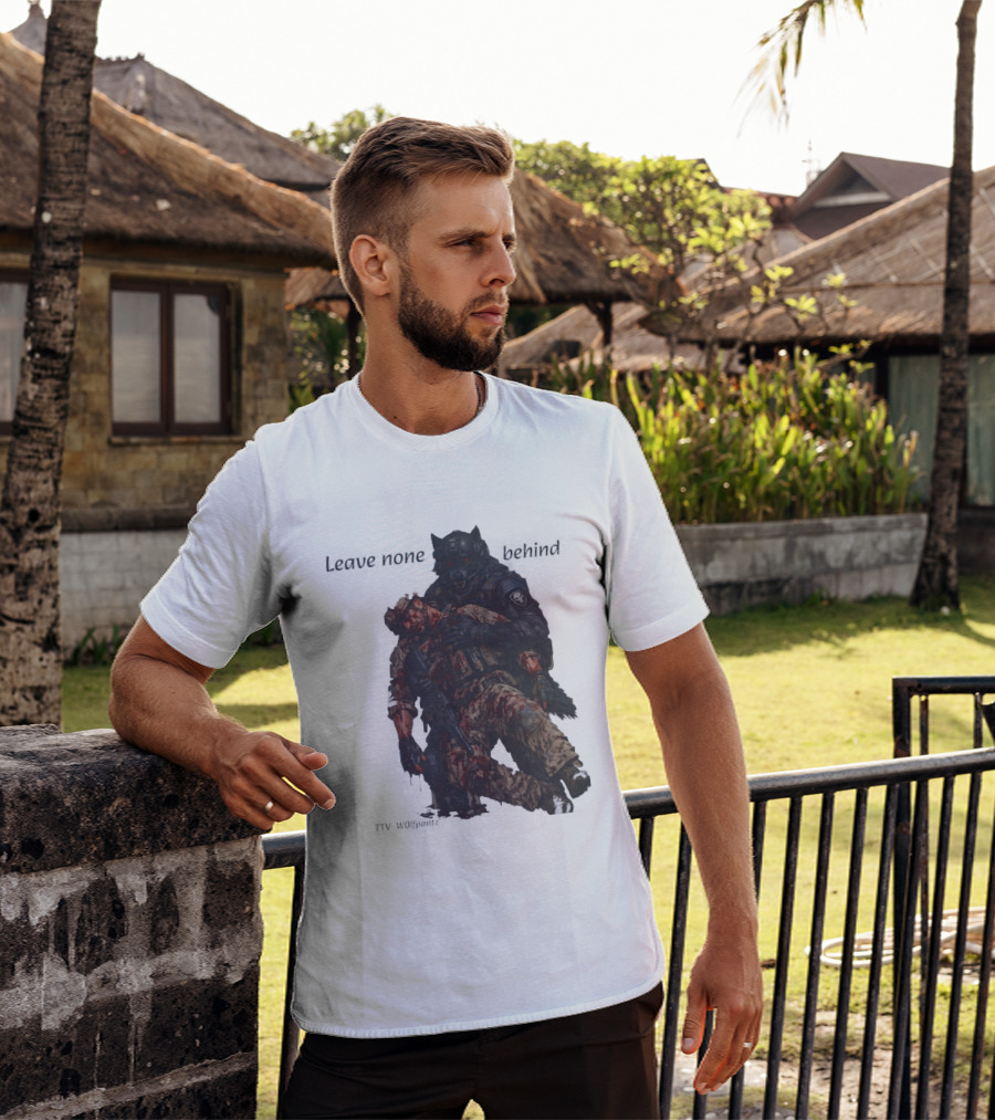 Leave None Behind Wolf And Veteran Military Support T-Shirt