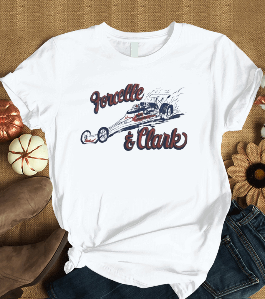 Forcelle And Clark Dragster Racing T-Shirt