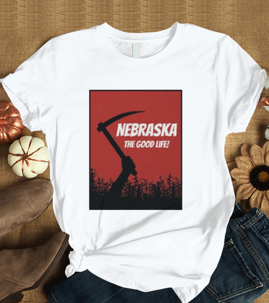 Nebraska The Good Life Hand With Sickle And Crop T-Shirt