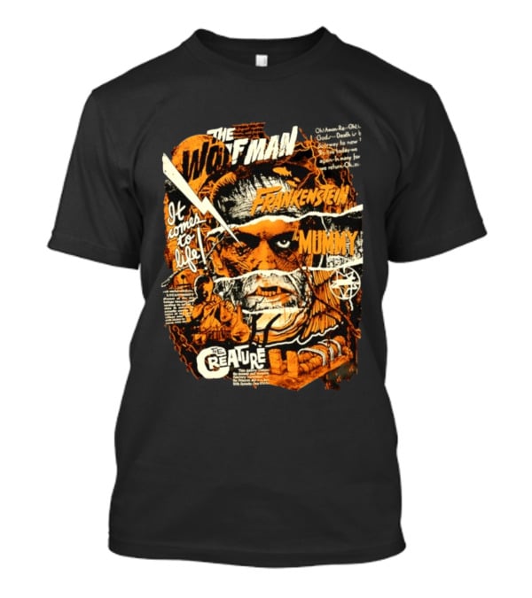 The Wolfman Frankenstein Mummy Creature It Comes To Life T-Shirt