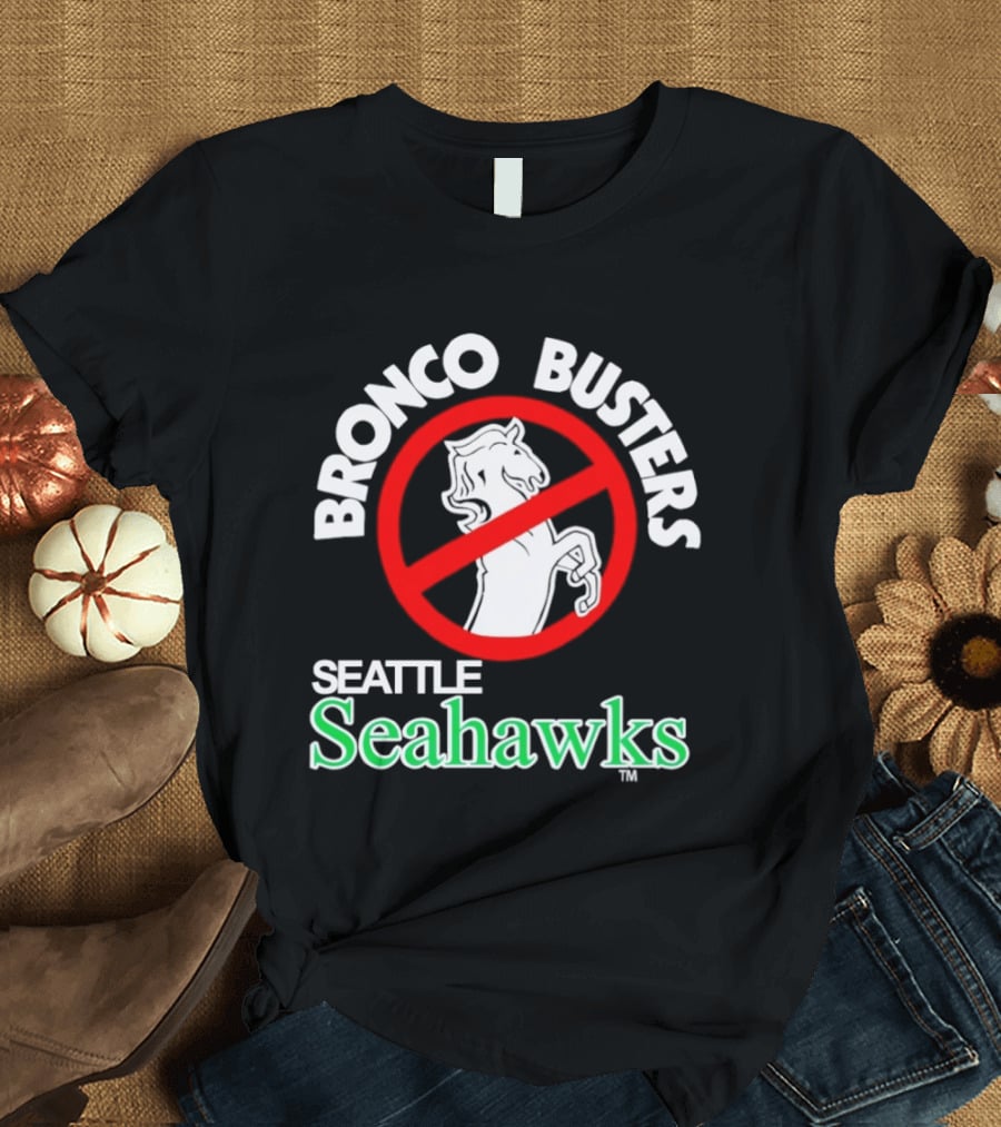 Seattle Seahawks Bronco Busters No Broncos Allowed T-Shirt