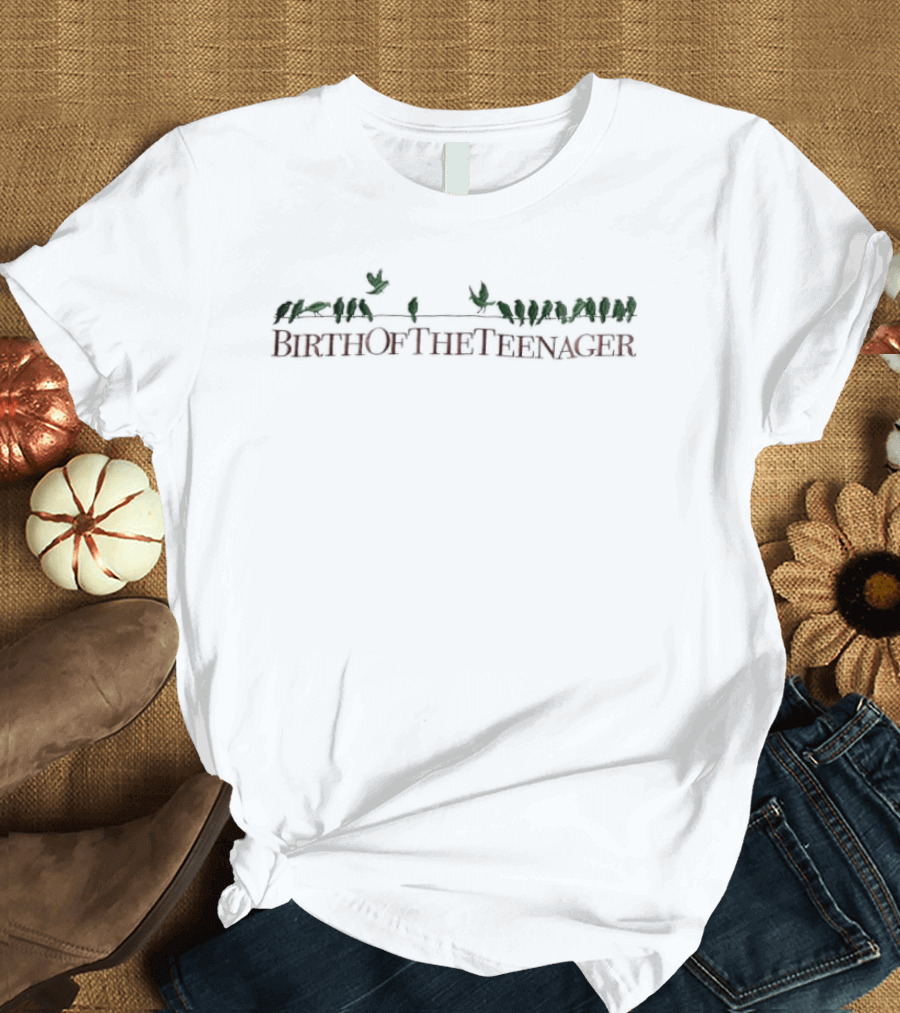 Birth Of The Teenager Flock Bird Perches On The Wire T-Shirt