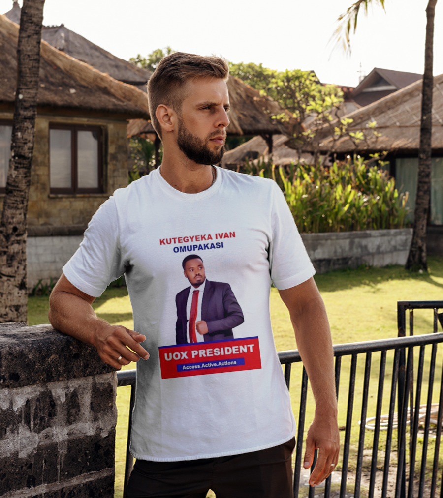 Kutegyeka Ivan Omupakasi UOX President Access Active Actions T-Shirt