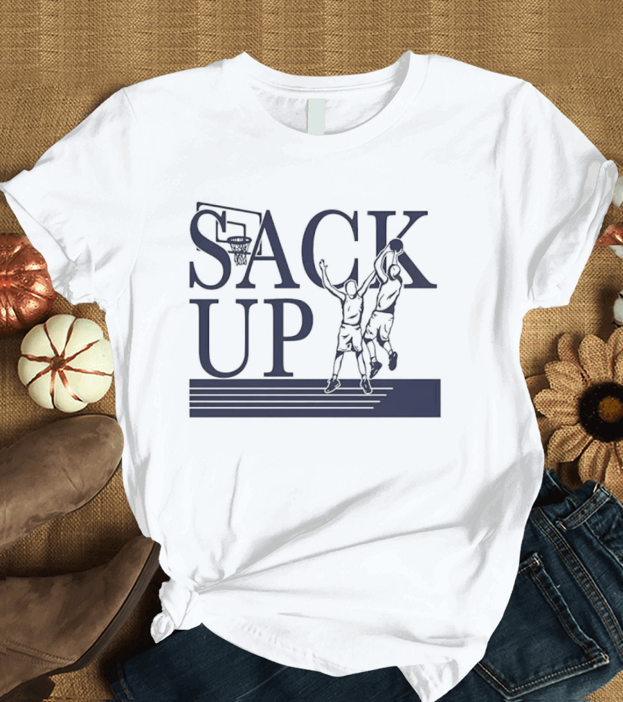 Sack Up Basketball Jumpers Dunking Hoop T-Shirt