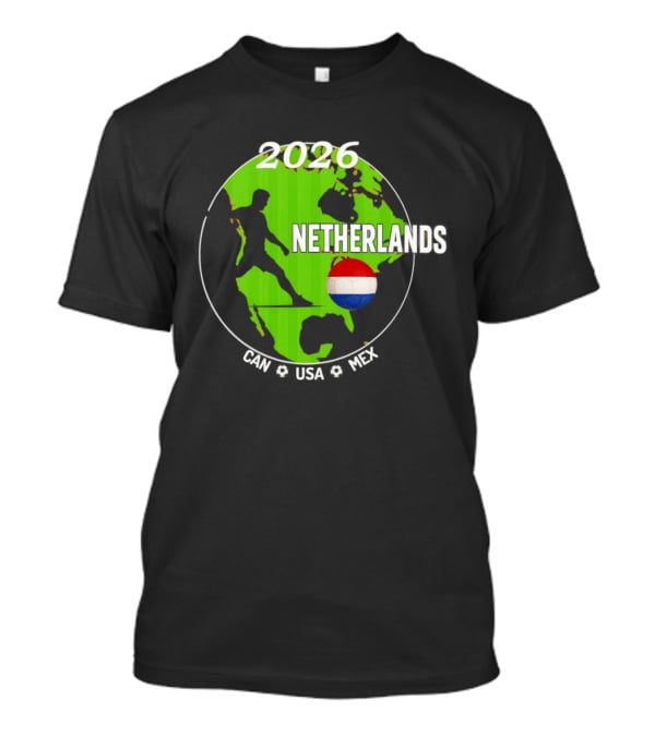 Netherlands Football 2026 CAN USA MEX World Cup Map Soccer Ball T-Shirt