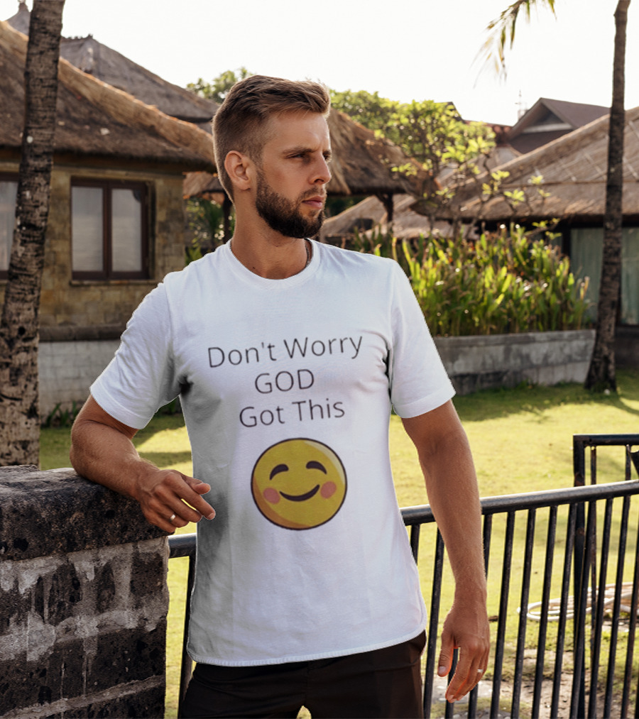 Don't Worry God Got This Smiley Face T-Shirt