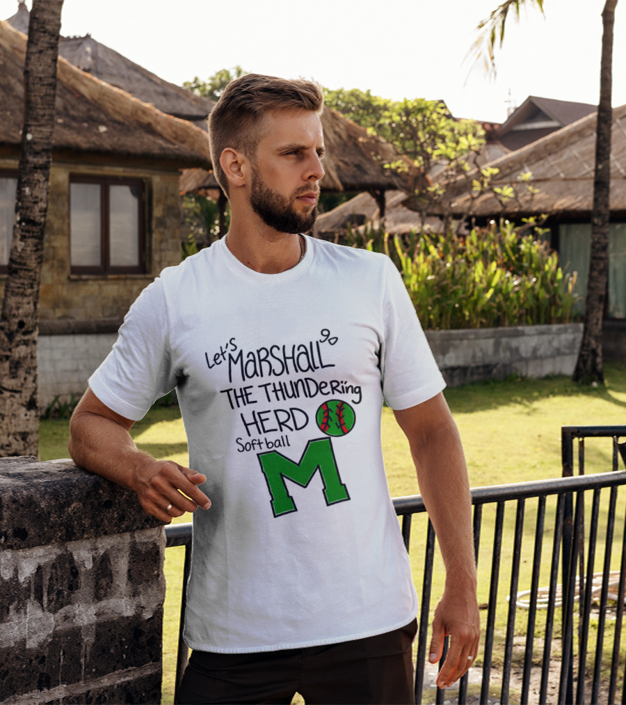 Let's Marshall Go The Thundering Herd Softball M T-Shirt