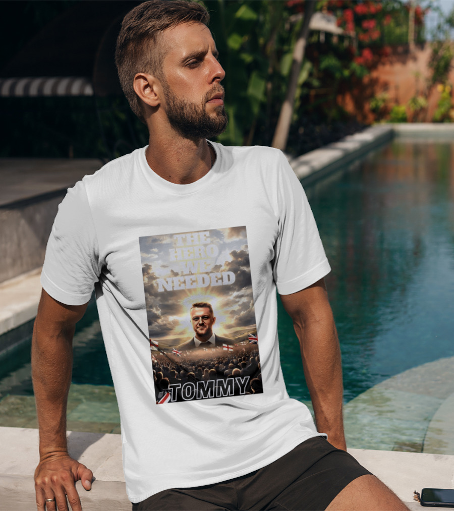The Hero We Needed Tommy Robinson England Flags Crowd T-Shirt