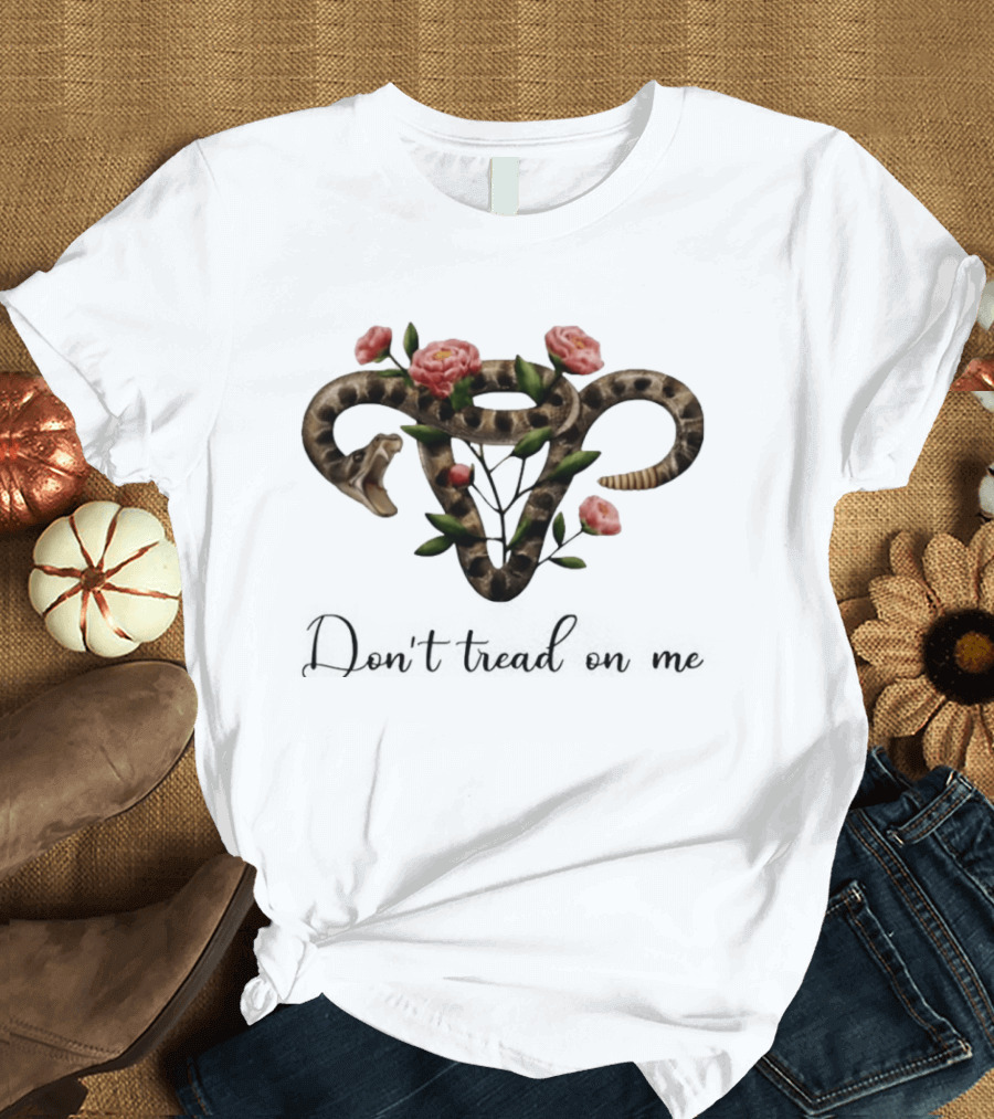 Uterus Snake Flower Don't Tread On Me T-Shirt
