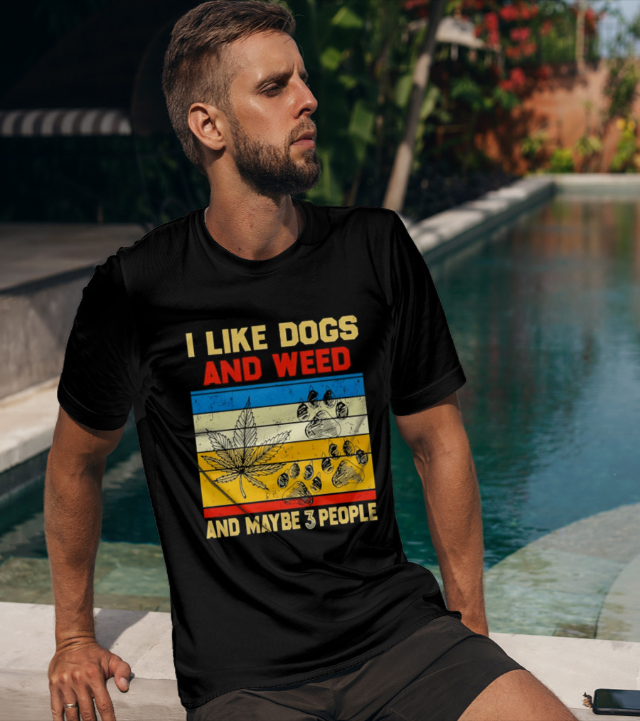 I Like Dogs And Weed And Maybe 3 People Vintage Stripes Cannabis Leaf Paw Print T-Shirt