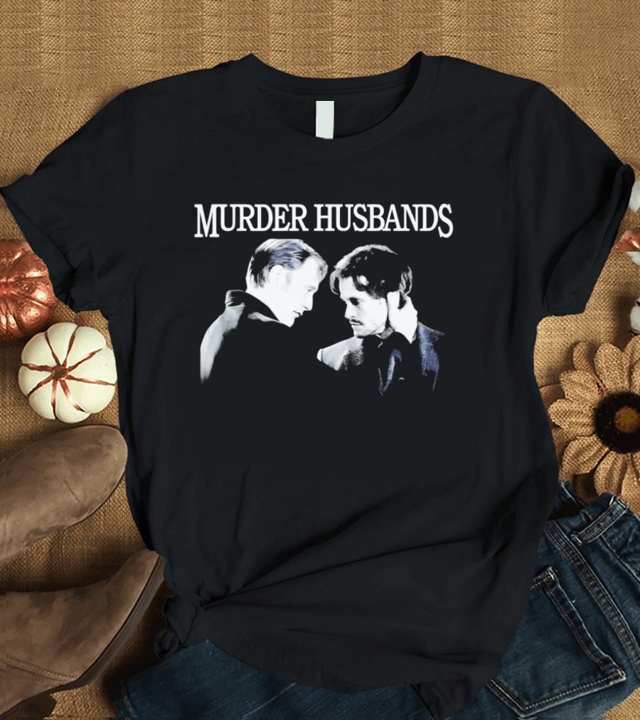 Murder Husbands Hannibal Lecter Will Graham T-Shirt
