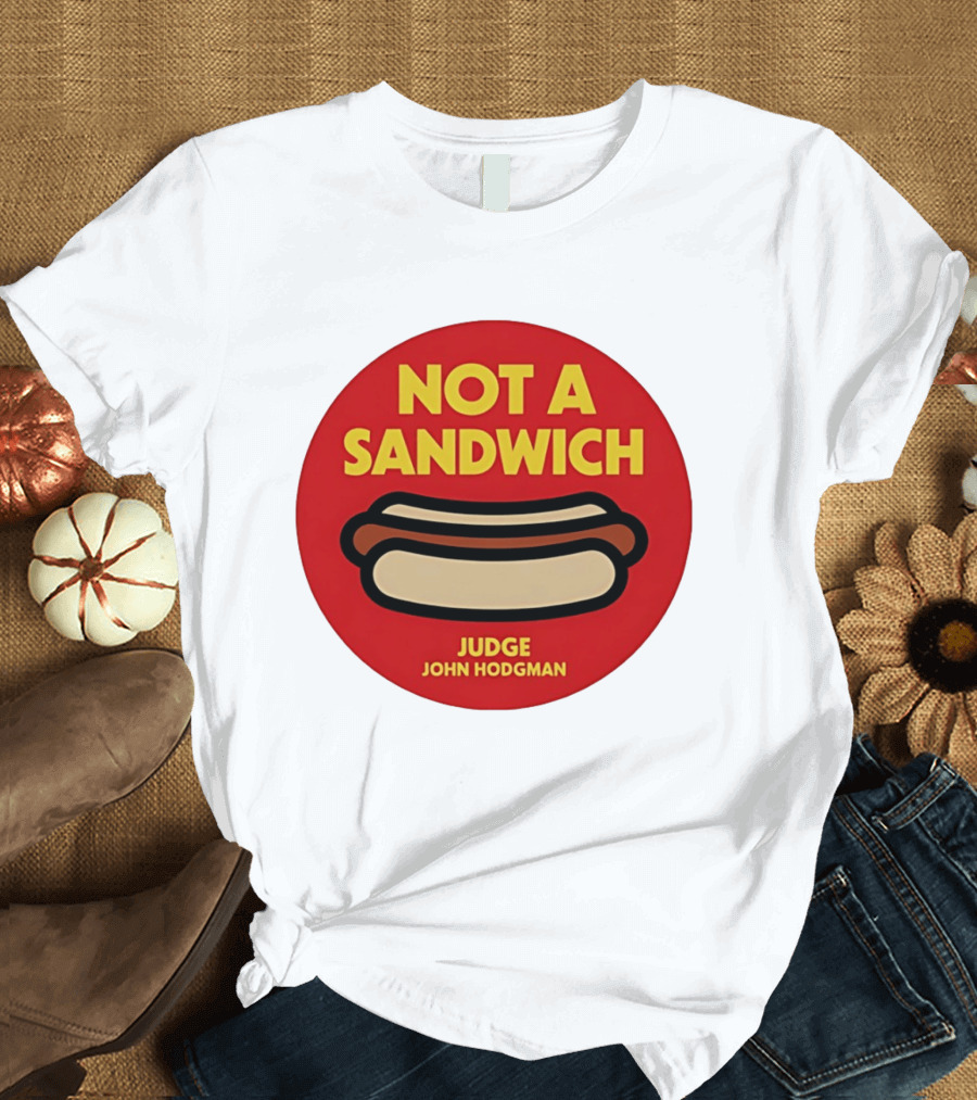 Not A Sandwich Judge John Hodgman Hot Dog Debate Red T-Shirt