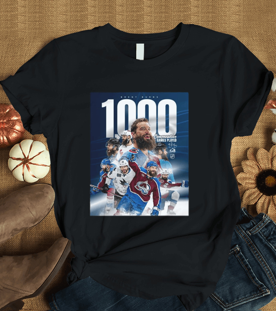 Brent Burns 1000 Consecutive NHL Games Played Colorado Avalanche San Jose Sharks T-Shirt