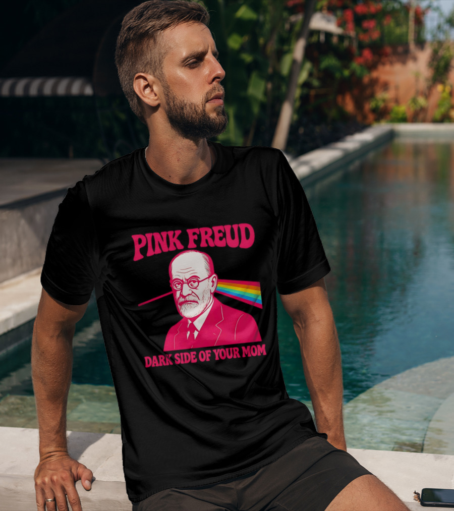 Pink Freud The Dark Side Of Your Mom Mom T-Shirt