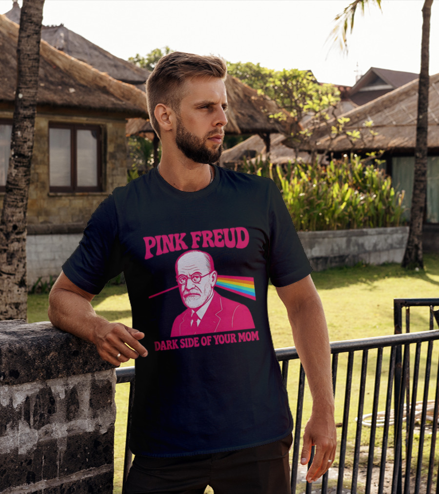 Pink Freud The Dark Side Of Your Mom Mom T-Shirt