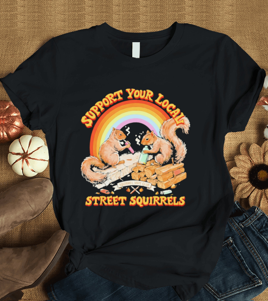 Support Your Local Street Squirrels Rainbow Squirrel Vape Club T-Shirt