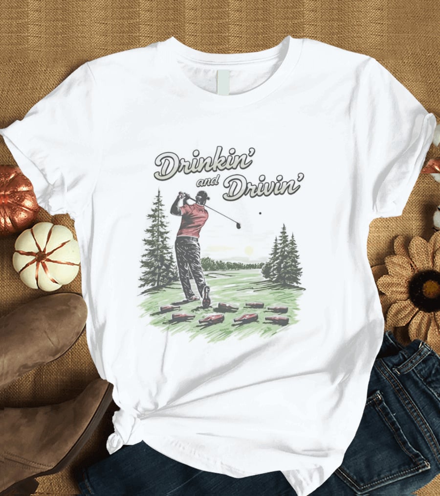 Drinkin' And Drivin' Man Playing Golf With Sunset And Trees T-Shirt