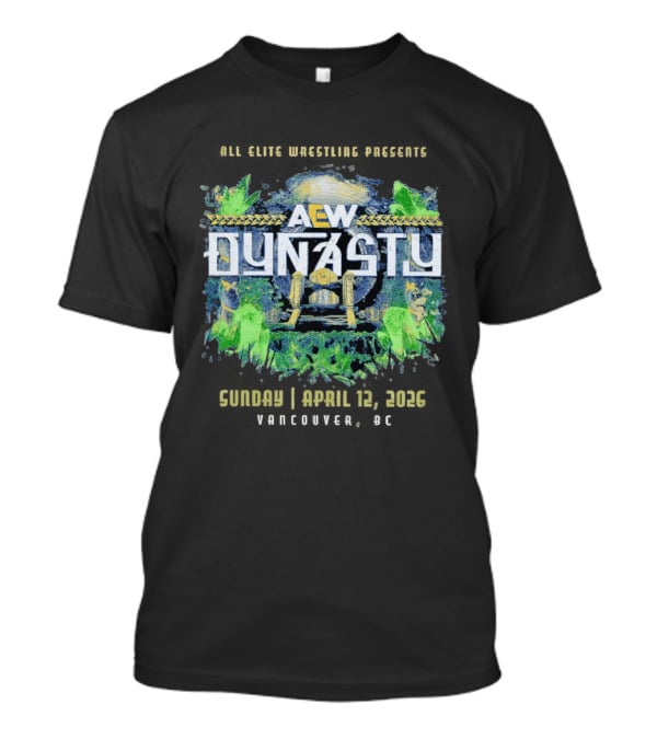 All Elite Wrestling AEW Dynasty 2026 Event April 12 Wembley London T-Shirt
