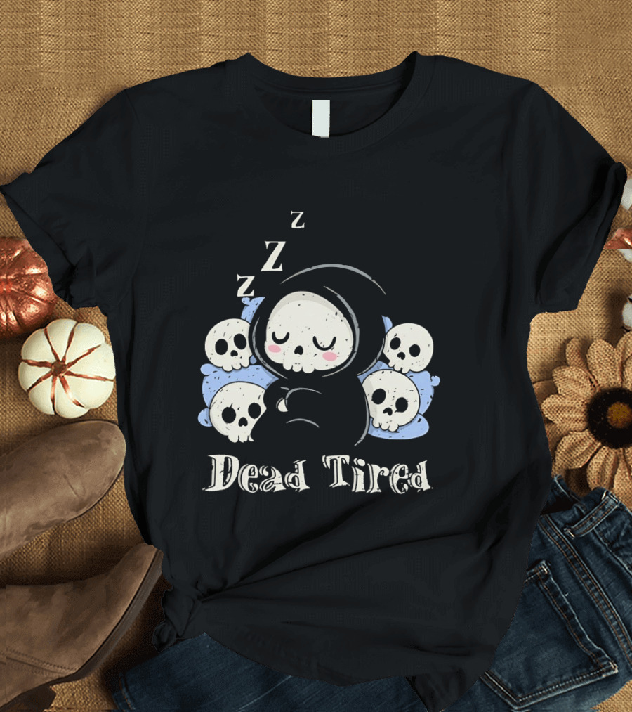 Grim Reaper Sleeping Among Skulls Dead Tired With ZZZ T-Shirt