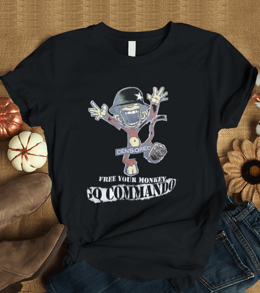 Censored Free Your Monkey Go Commando Funny Soldier T-Shirt