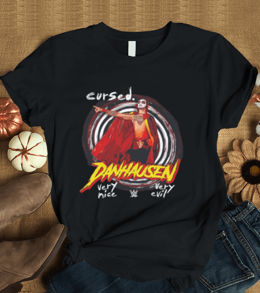 Cursed Danhausen WWE Very Nice Very Evil T-Shirt