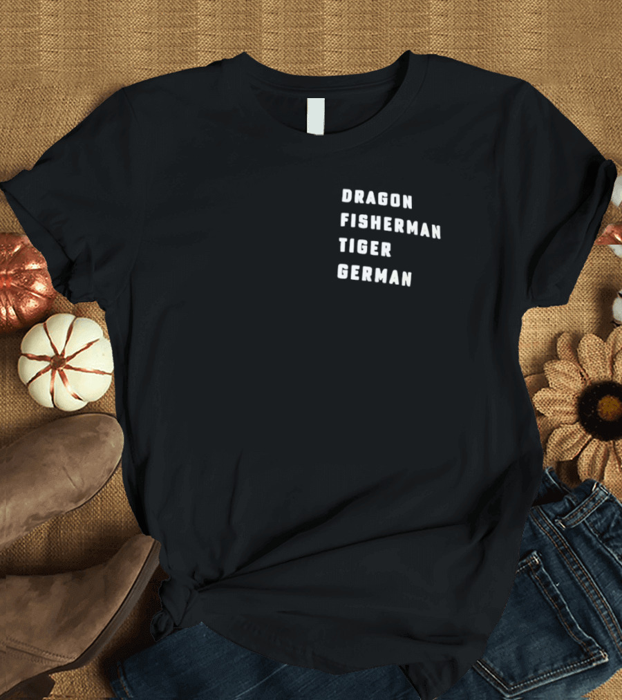 Dragon Fisherman Tiger German T-Shirt