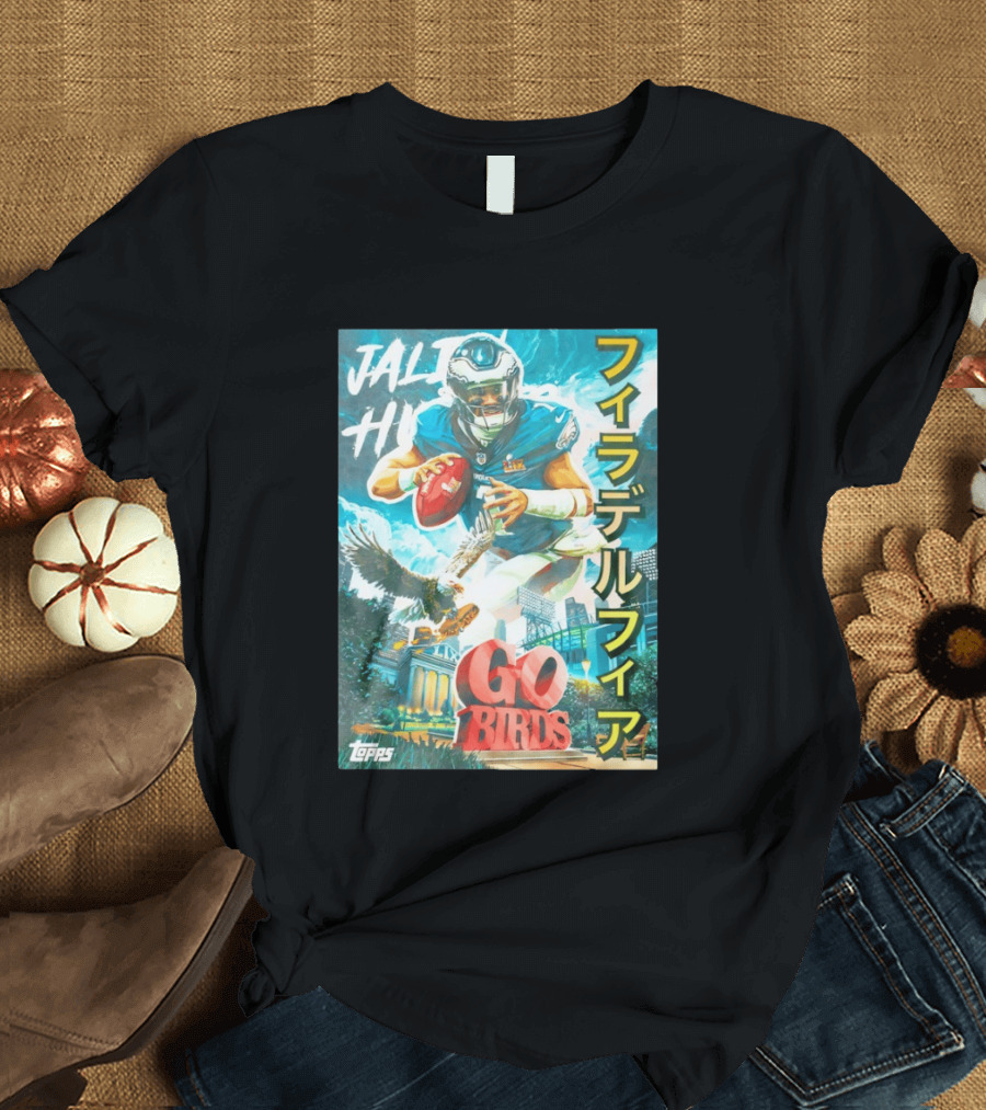 Jalen Hurts Philadelphia Eagles Go Birds Japanese Text Topps T-Shirt