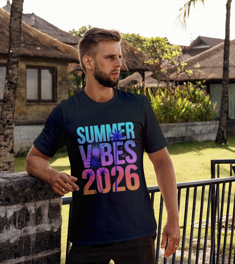Summer Vibes 2026 Sunset Palm Trees And Tropical T-Shirt