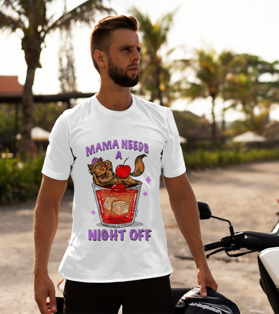 Mama Needs A Night Off Cat Chilling In Cocktail With Cherry And Ice Cubes T-Shirt