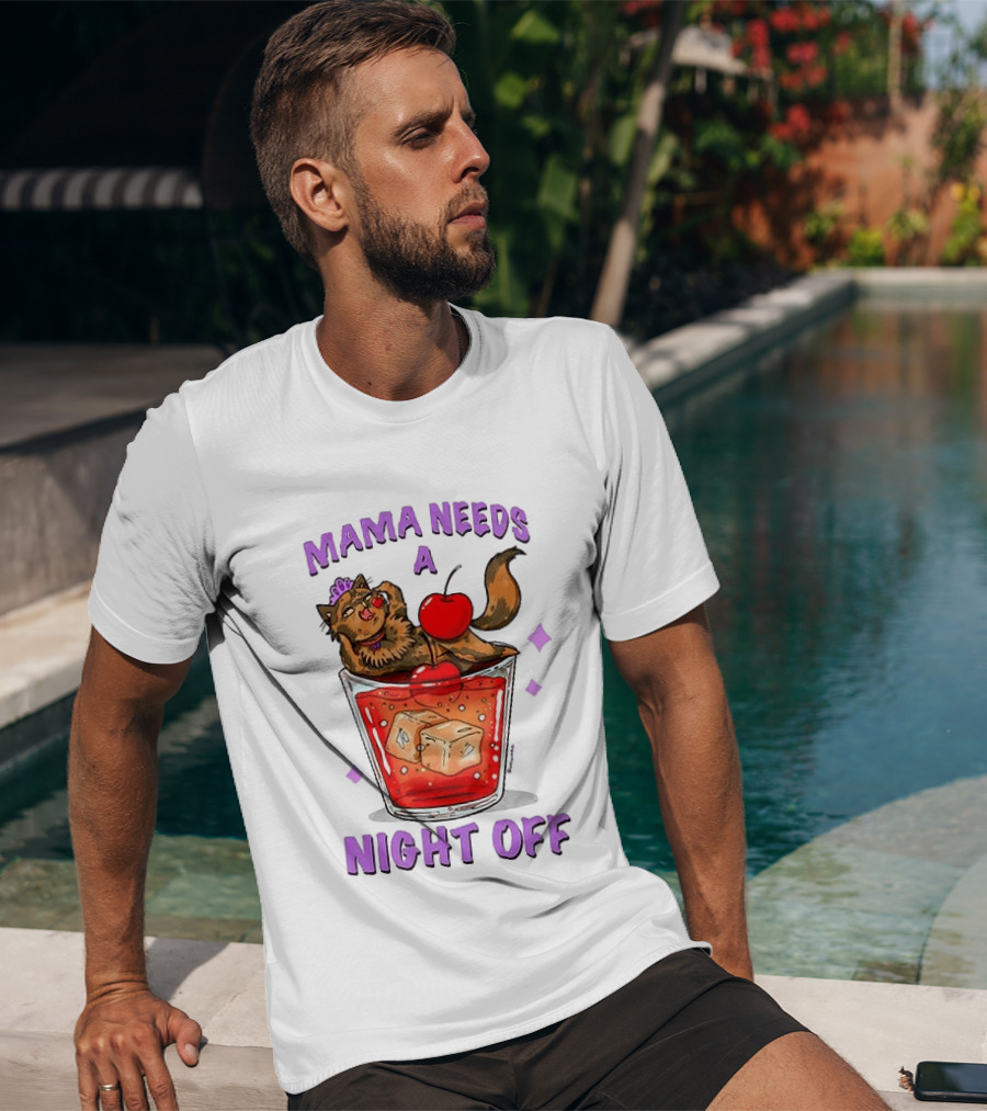 Mama Needs A Night Off Cat Chilling In Cocktail With Cherry And Ice Cubes T-Shirt