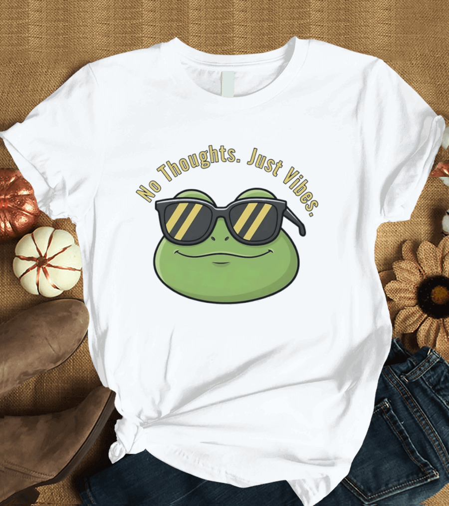 Frog No Thoughts Just Vibes Sunglasses Relaxed Mood T-Shirt