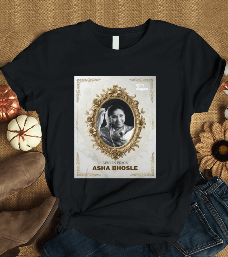 Rest In Peace Asha Bhosle Memorial Tribute Astro Ulagam T-Shirt