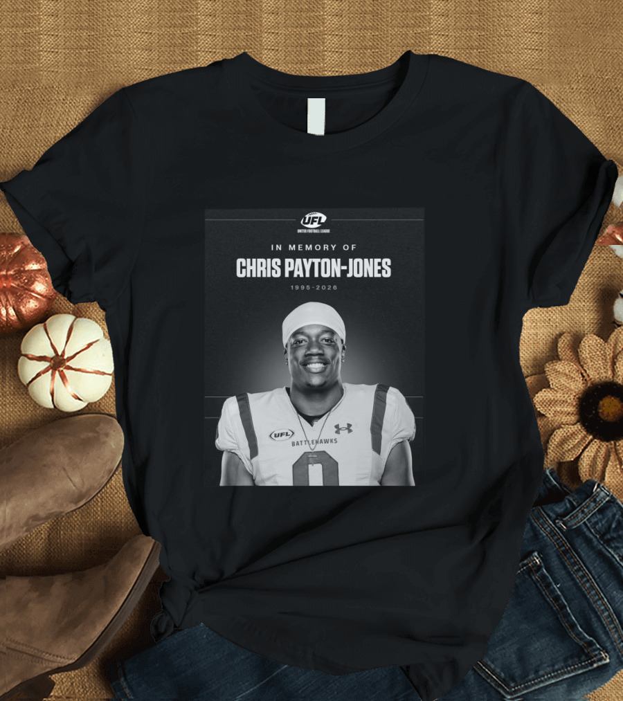 United Football League Battlehawks In Memory Of Chris Payton Jones 1995 2026 T-Shirt