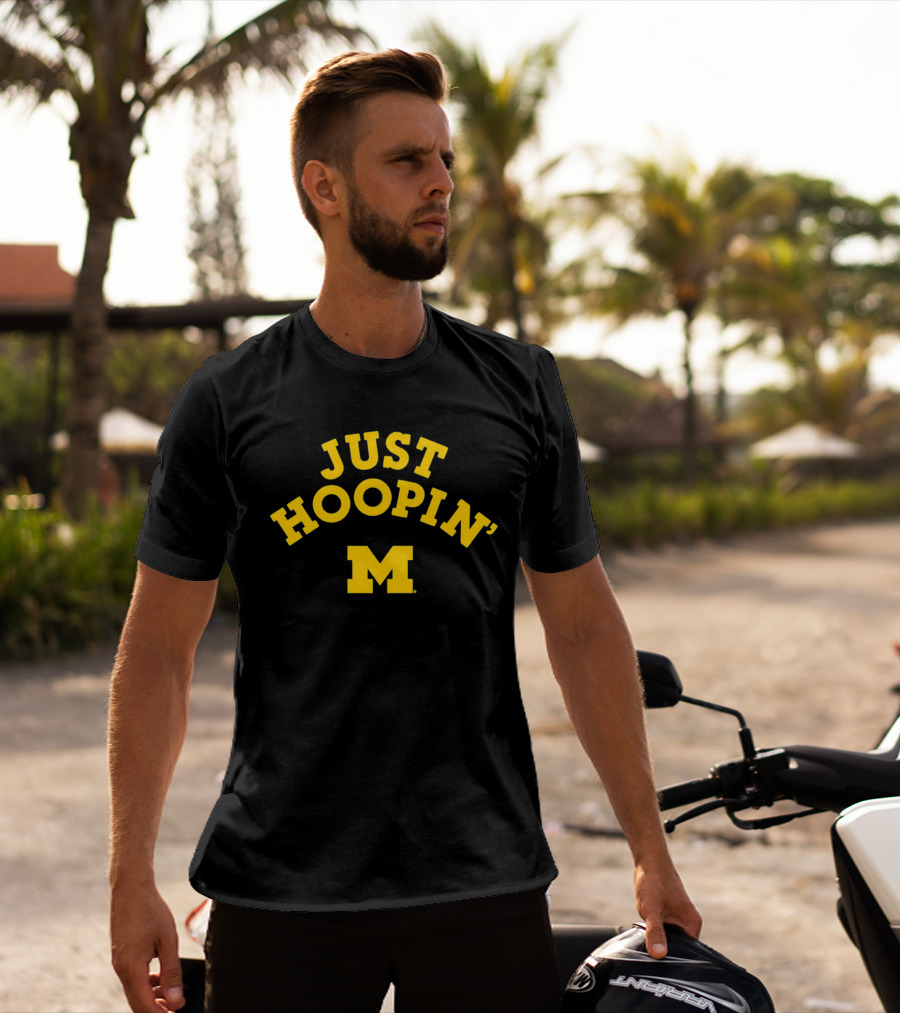 Michigan Wolverines Just Hoopin' M T-Shirt