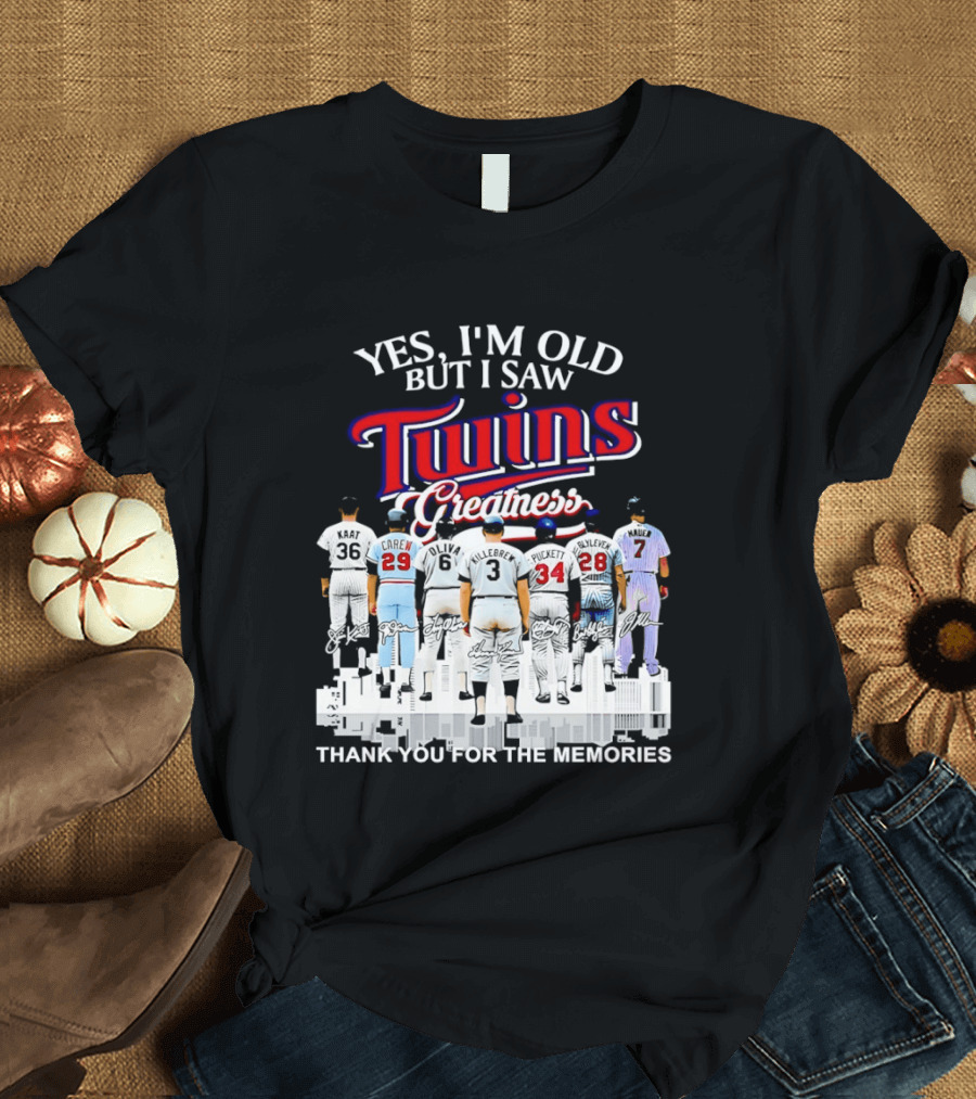 Yes I'm Old But I Saw Twins Greatness Thank You For The Memories T-Shirt
