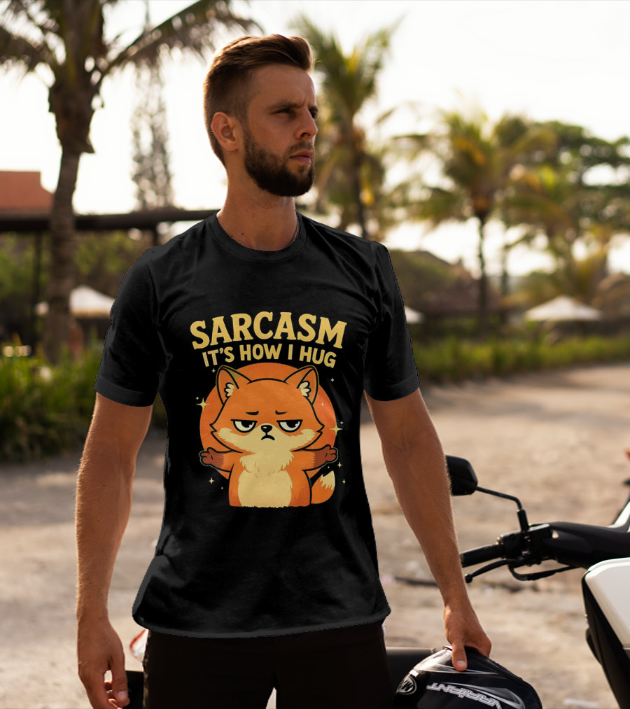 Sarcasm It's How I Hug Chibi Fox T-Shirt