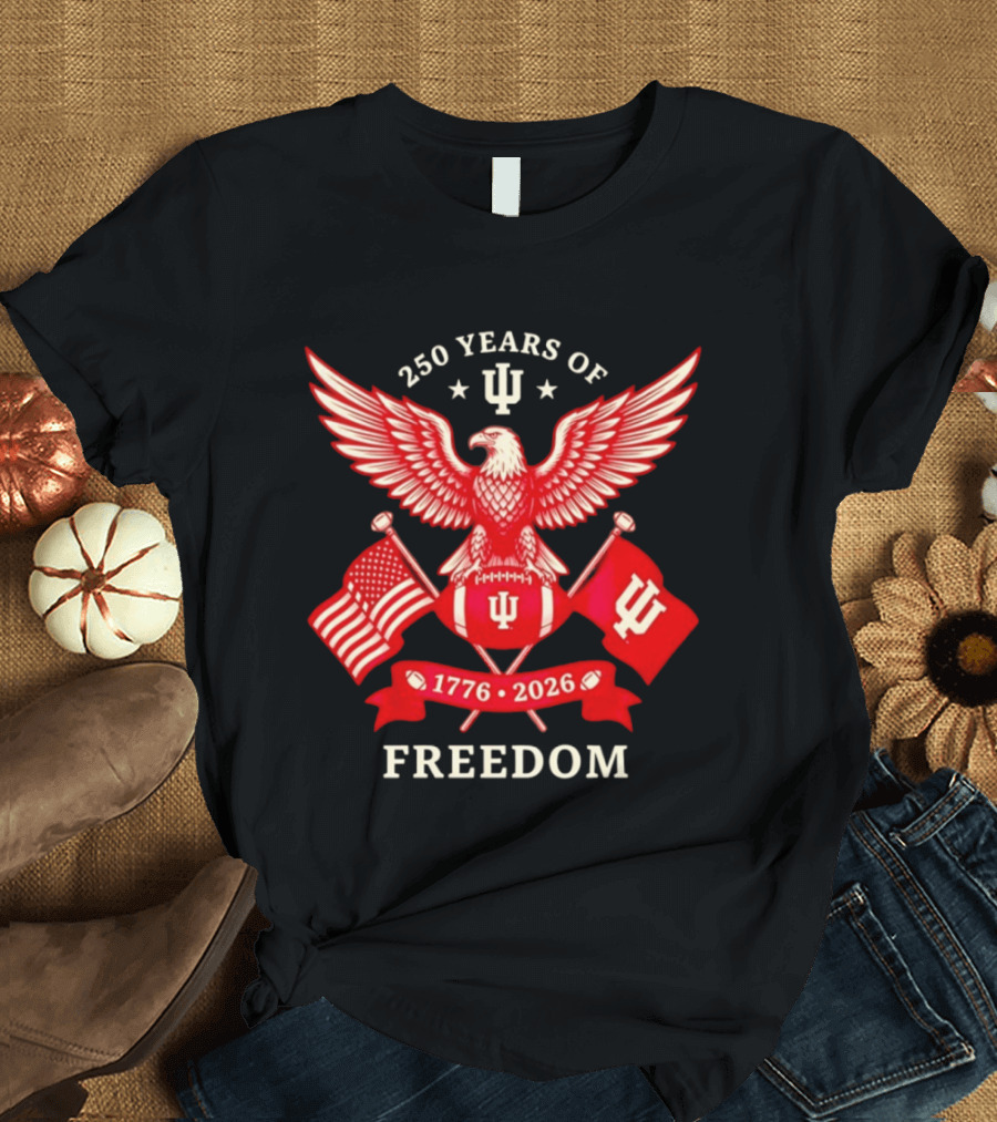 Indiana Hoosiers 250 Years Of Freedom 1776 2026 USA Celebration T-Shirt