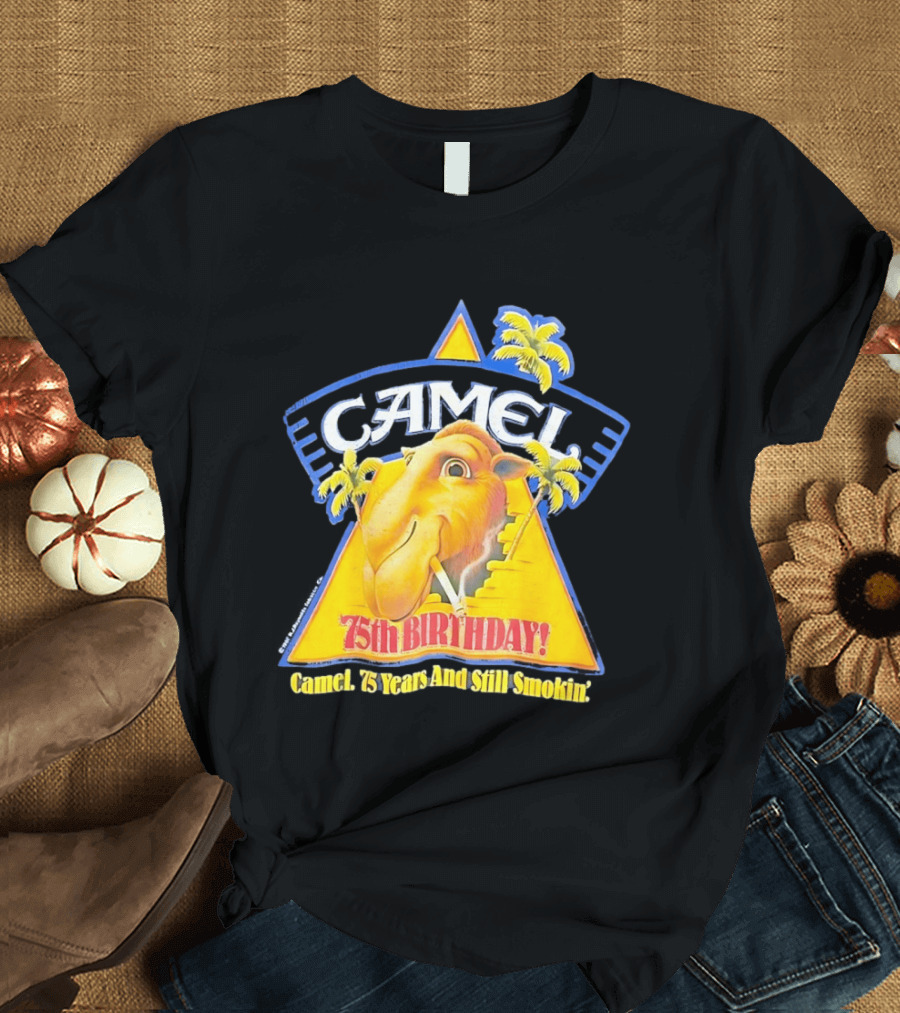 Camel 75th Birthday 75 Years And Still Smokin T-Shirt