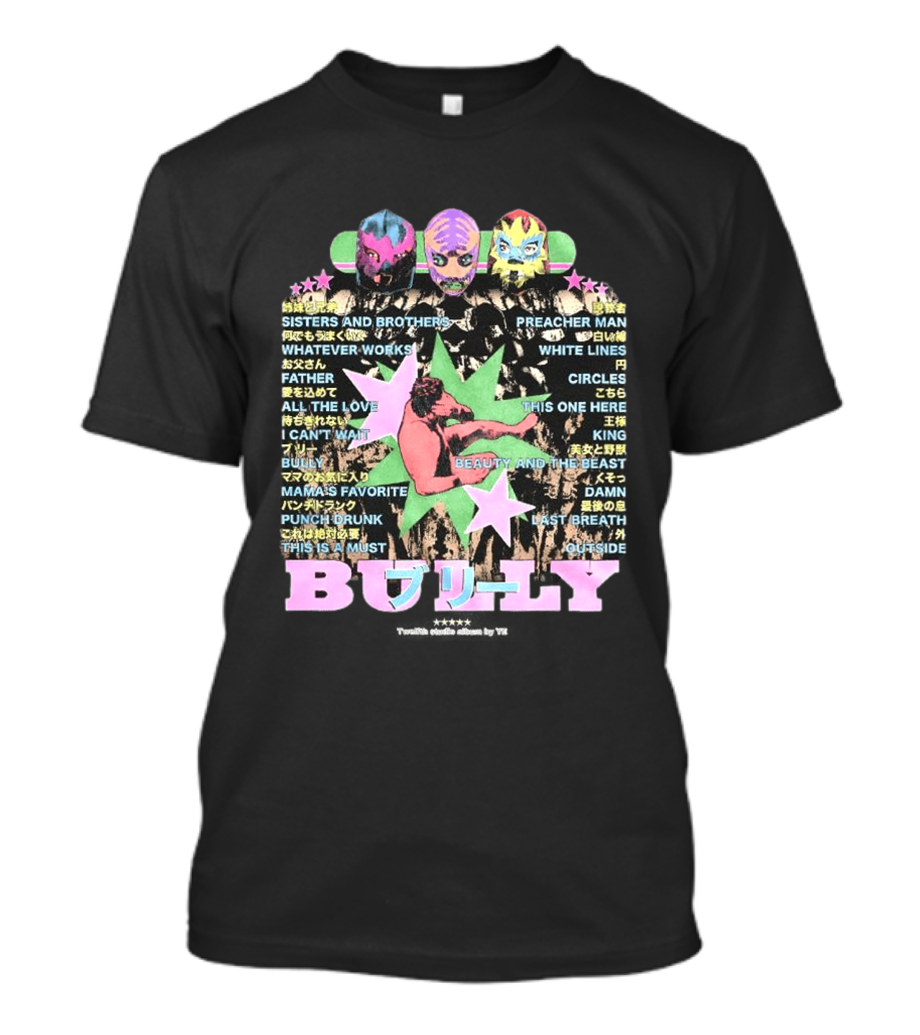 Kanye West Bully 2026 Luchador Mask Album Sisters And Brothers Preacher Man T-Shirt