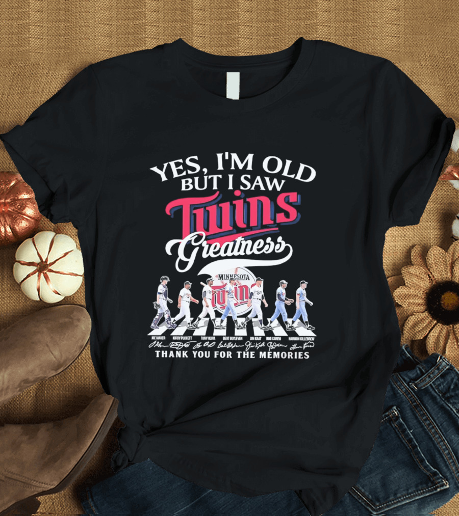 Yes I'm Old But I Saw Twins Greatness Thank You For The Memories Signatures T-Shirt