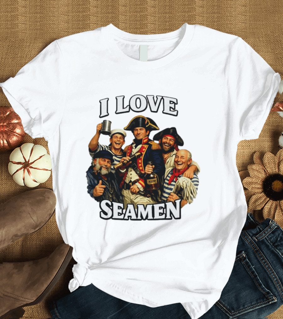 I Love Seamen Pirate Rum Crew Celebrating Together T-Shirt