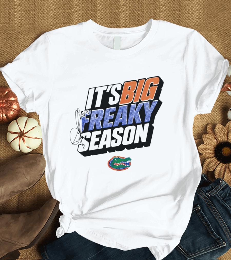 Florida Gators It's Big Freaky Season Rueben Chinyelu T-Shirt