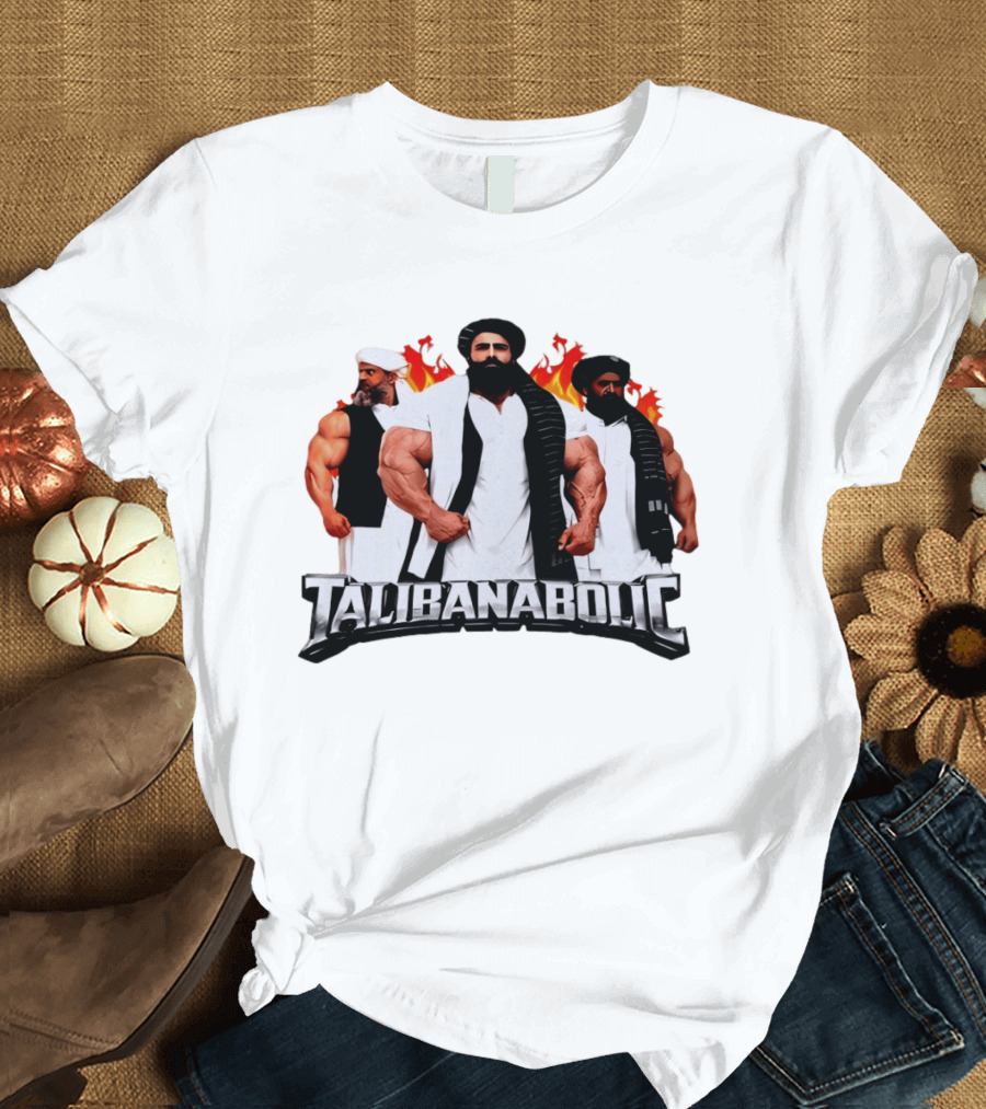 Talibanabolic Bodybuilders With Flames T-Shirt