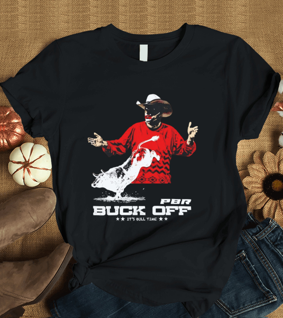 PBR Flint Buck Off It's Bull Time Cowboy Hat Bull Rider Red Sweater T-Shirt
