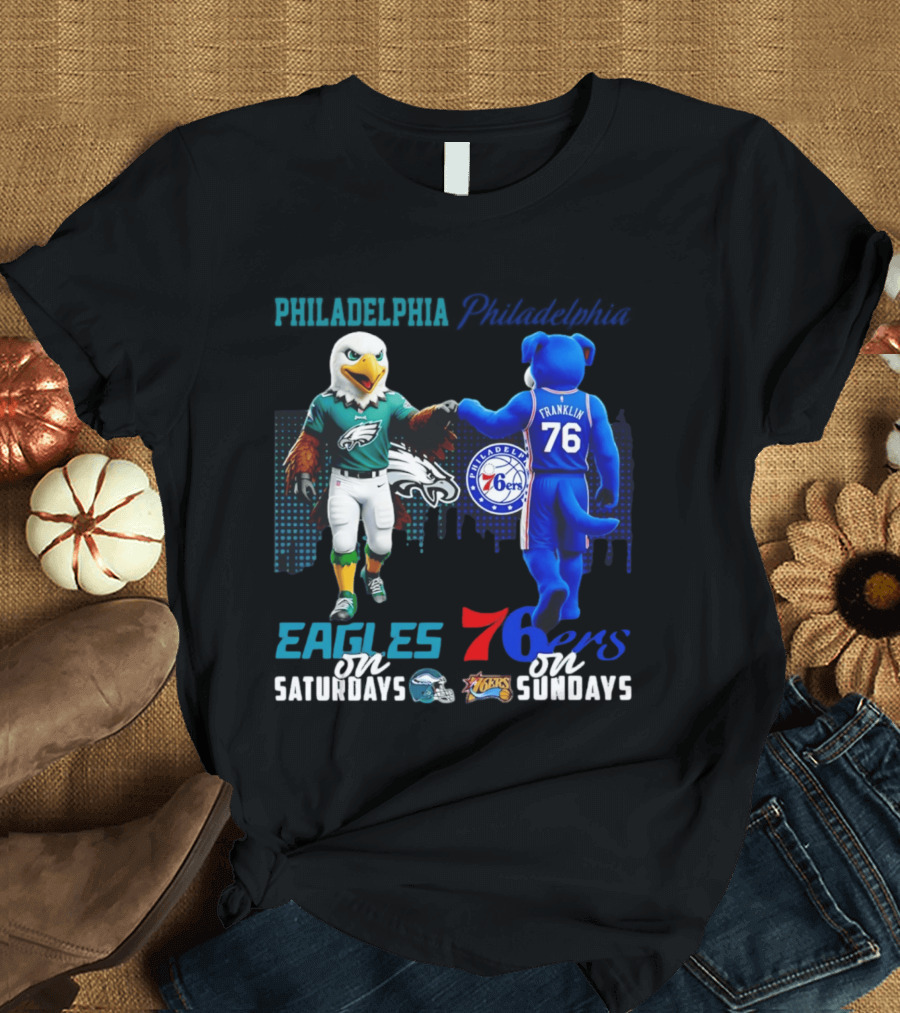 Philadelphia Eagles Vs 76ers Franklin Mascots Saturdays Sundays City Skyline T-Shirt