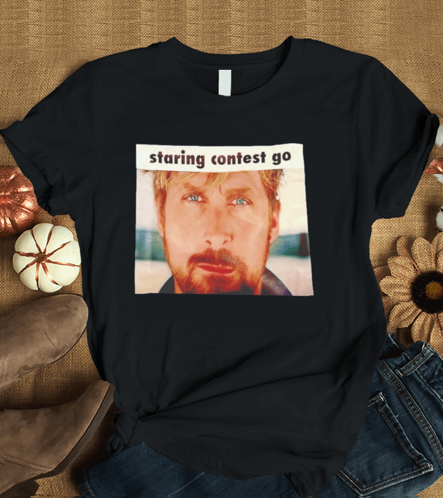 Ryan Gosling Staring Contest Go T-Shirt