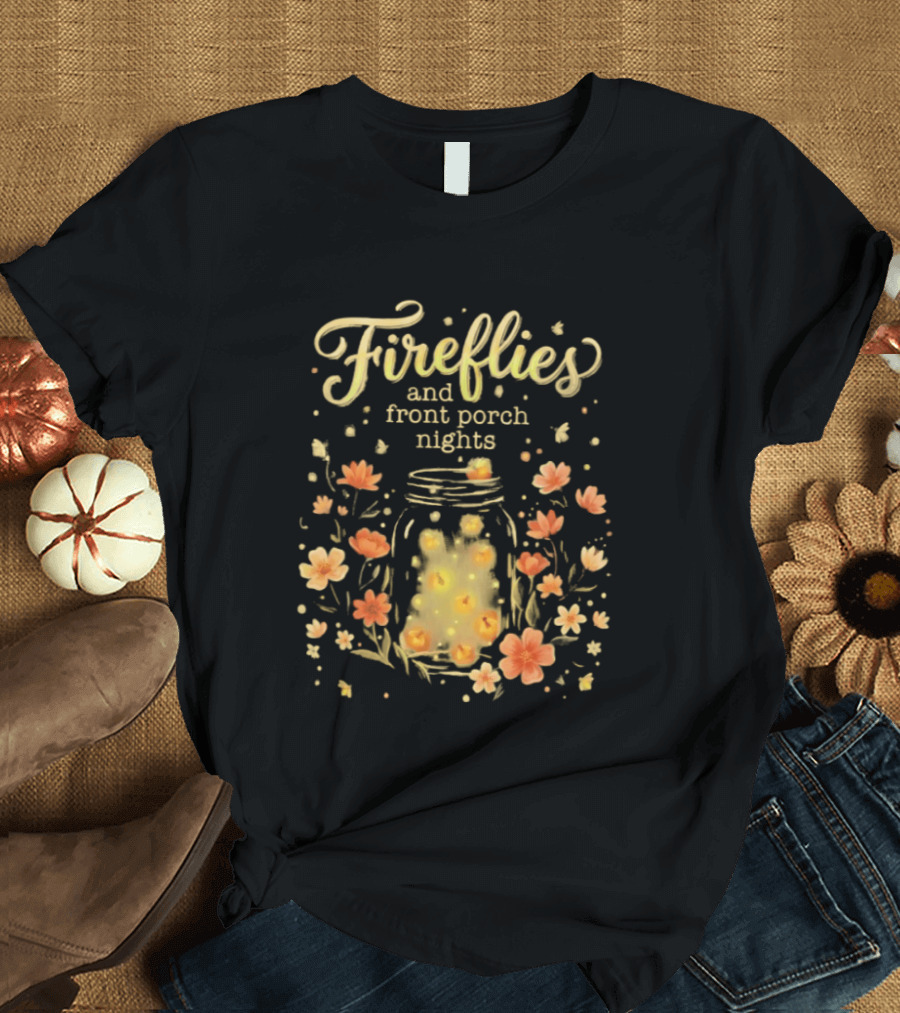 Fireflies And Front Porch Nights Rustic Mason Jar Fireflies Floral T-Shirt