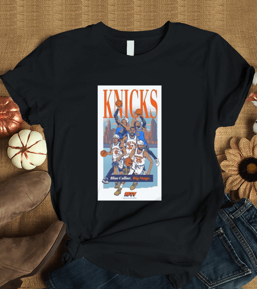 New York Knicks Blue Collar Big Stage Against All Odds Basketball Players T-Shirt